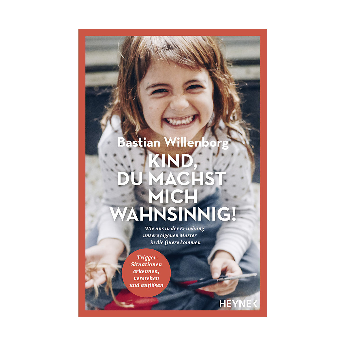 Kind, du machst mich wahnsinnig!