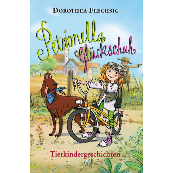 PETRONELLA TIERKINDERGESCHICHTEN - Kinderbuch