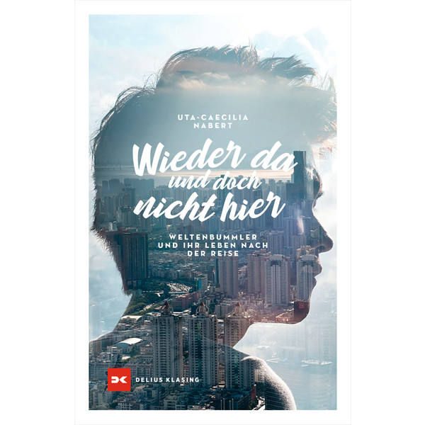 WIEDER DA UND DOCH NICHT HIER - Sachbuch