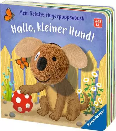 Mein liebstes Fingerpuppenbuch: Hallo, kleiner Hund!
