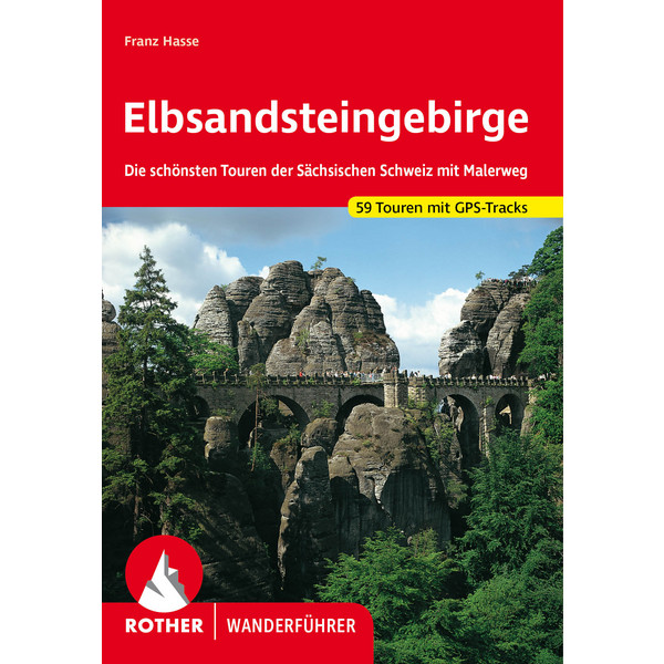ELBSANDSTEINGEBIRGE - Wanderführer