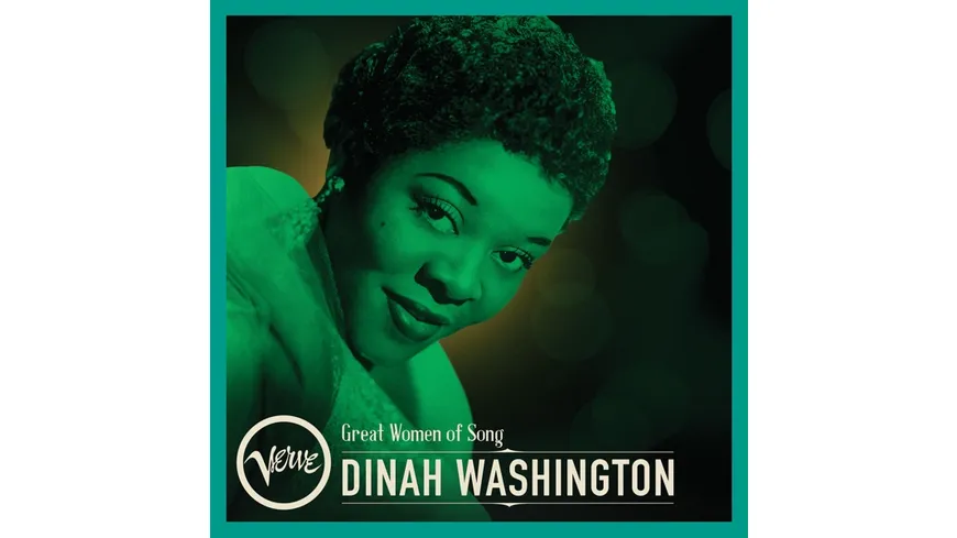Great Women of Song: Dinah Washington
