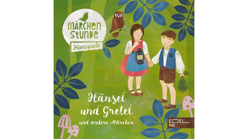 Hänse & Gretel und andere Märchen Märchenstunde