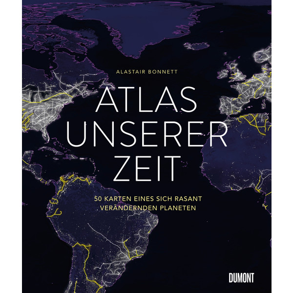 ATLAS UNSERER ZEIT - Sachbuch
