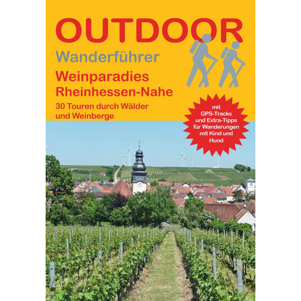 WEINPARADIES RHEINHESSEN-NAHE - Wanderführer