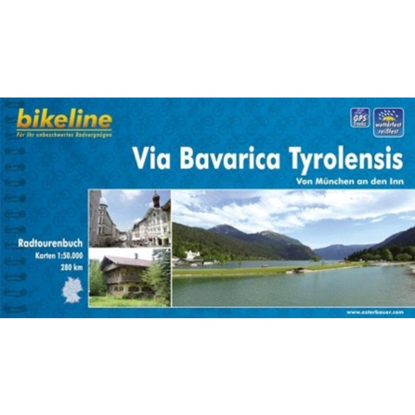 Bikeline Via Bavarica Tyrolensis von München an den Inn 1 : 50 000 - Radwanderführer