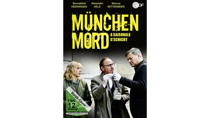 München Mord – A saisonale G'schicht