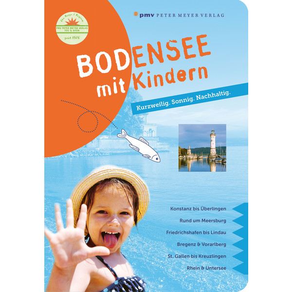 BODENSEE MIT KINDERN - Reiseführer