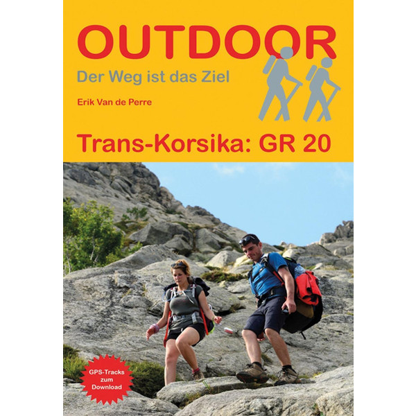 Trans-Korsika: GR 20 - Wanderführer