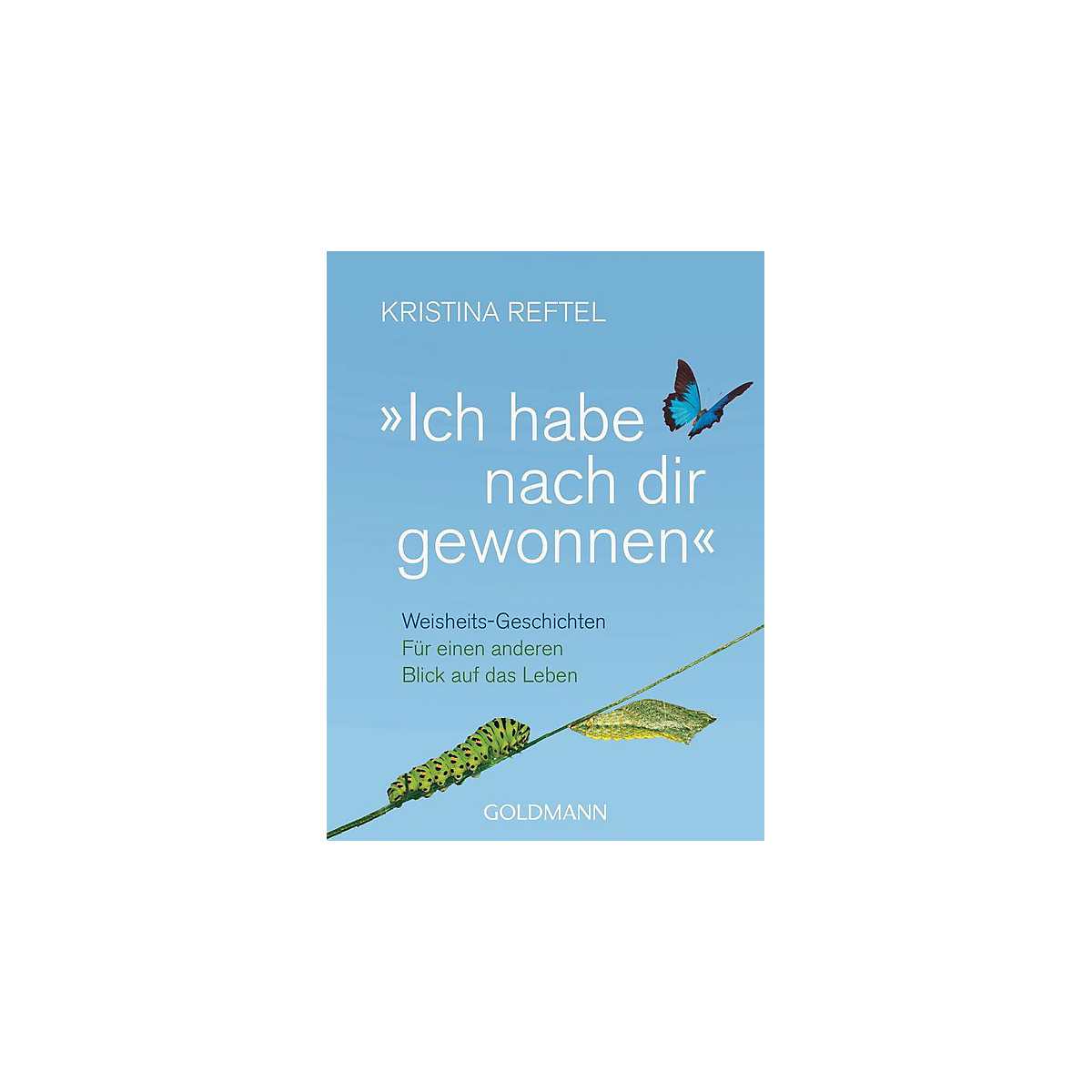 "Ich habe nach dir gewonnen"