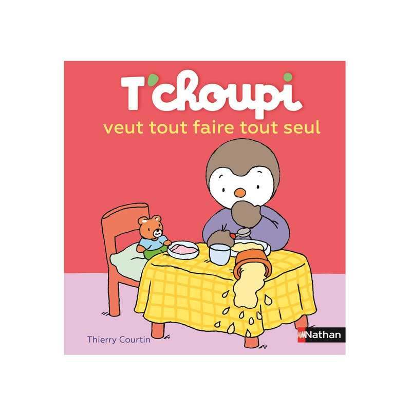 Livre T'choupi veut tout faire tout seul - Nathan Jeunesse
