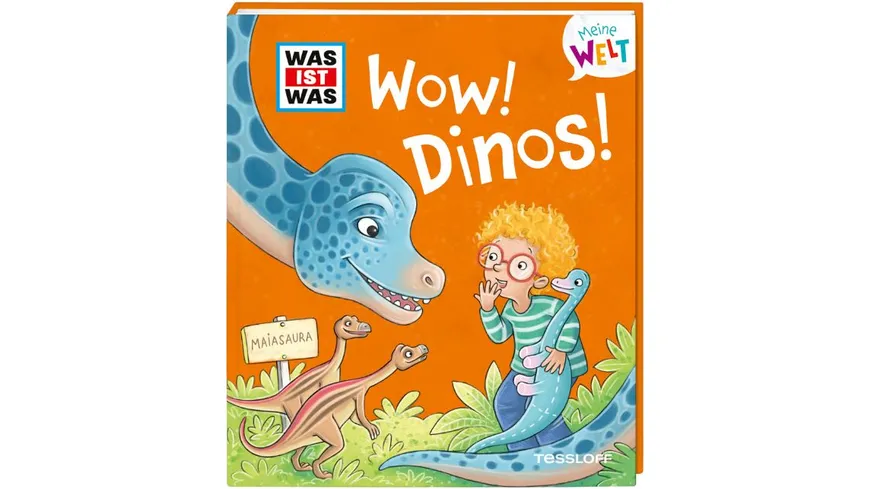 WAS IST WAS Meine Welt Band 5, WOW! Dinos!