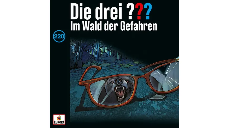 Folge 220: Im Wald der Gefahren