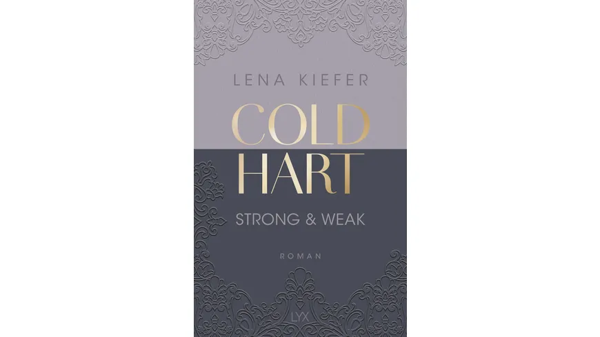 Coldhart - Strong & Weak