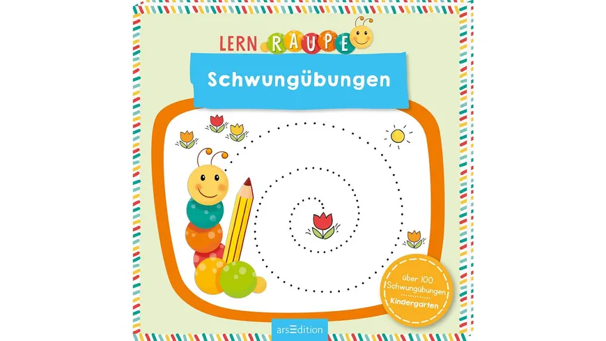 Lernraupe - Schwungübungen