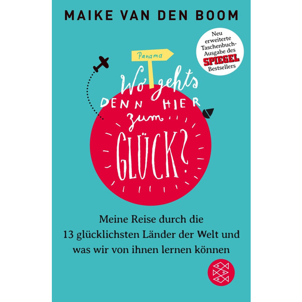 Wo geht's denn hier zum Glück? - Sachbuch