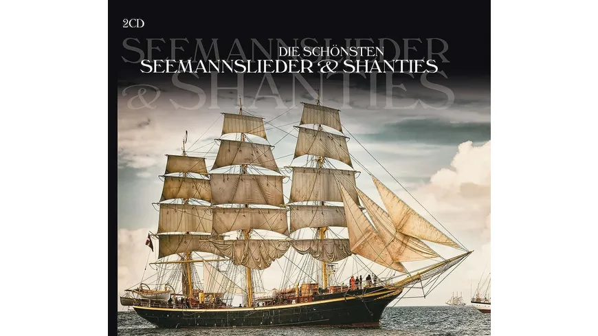 Seemannslieder & Shanties