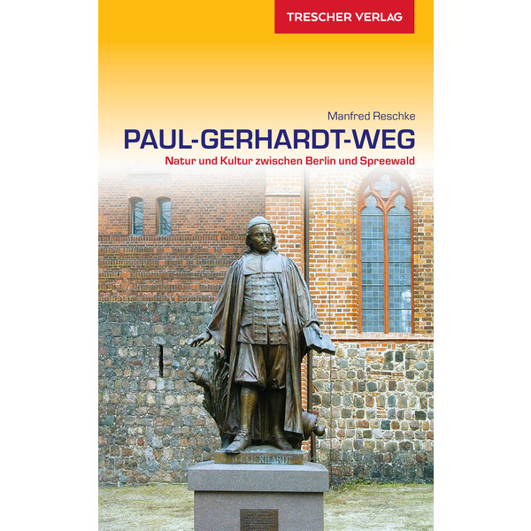 TRESCHER PAUL-GERHARDT-WEG - Wanderführer