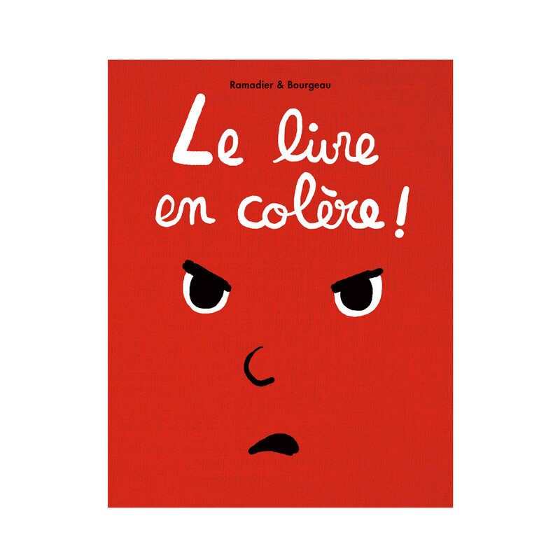 Livre Le livre en colère ! - L'école des loisirs