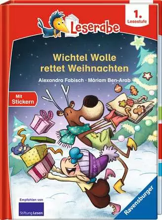 Leserabe - 1. Lesestufe: Wichtel Wolle rettet Weihnachten