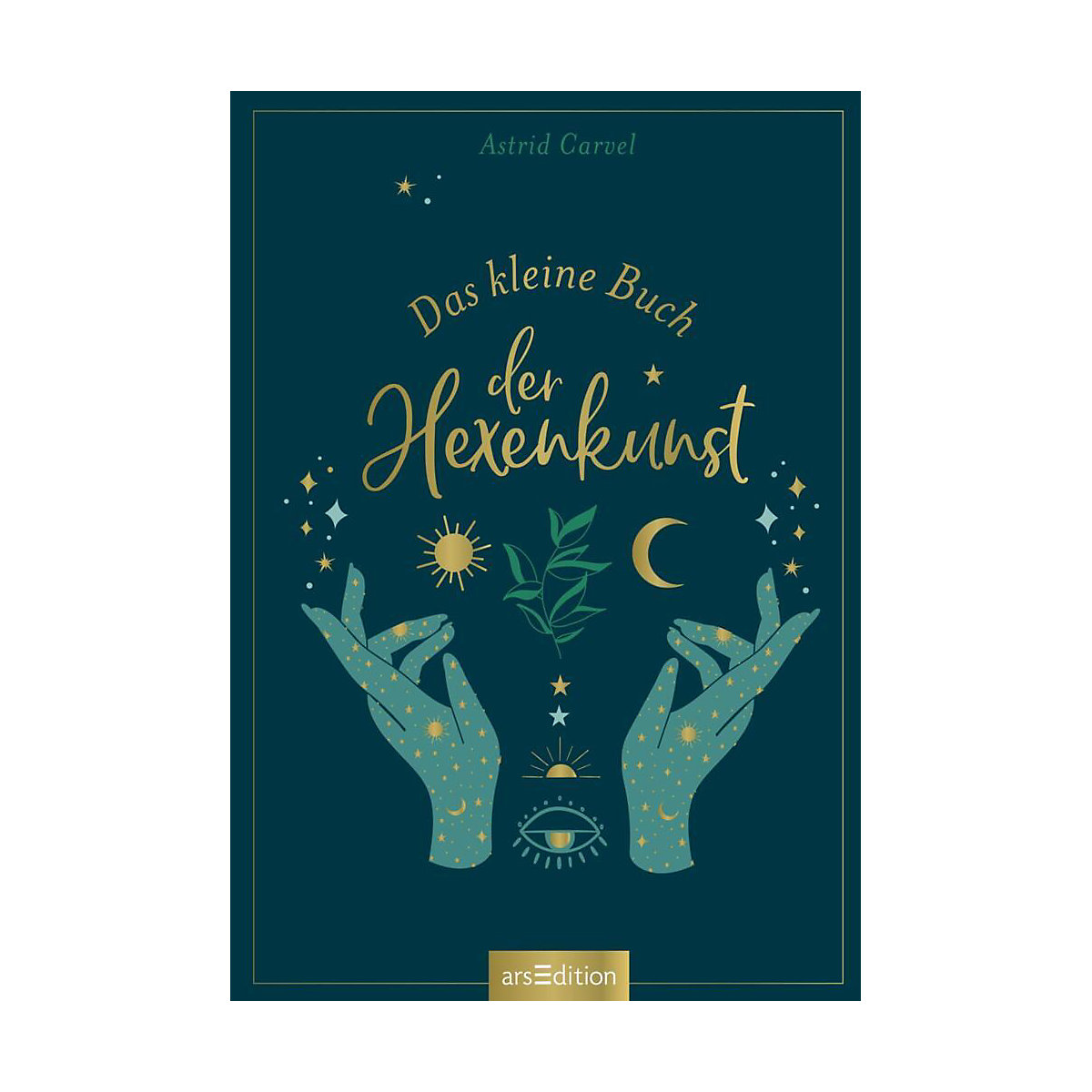 Das kleine Buch der Hexenkunst