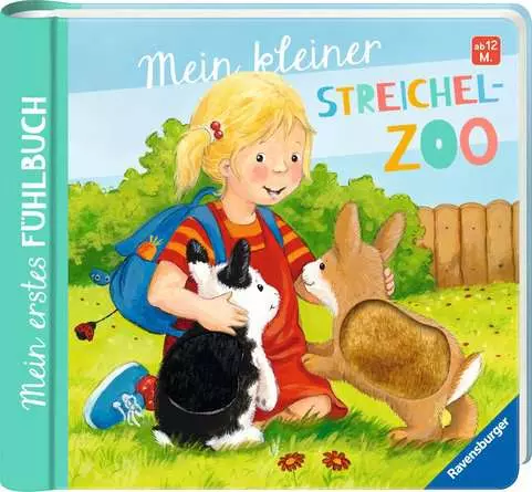 Mein erstes Fühlbuch: Mein kleiner Streichelzoo