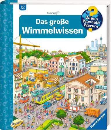 Ravensburger Wieso? Weshalb? Warum?: Das große Wimmelwissen (Riesenbuch)