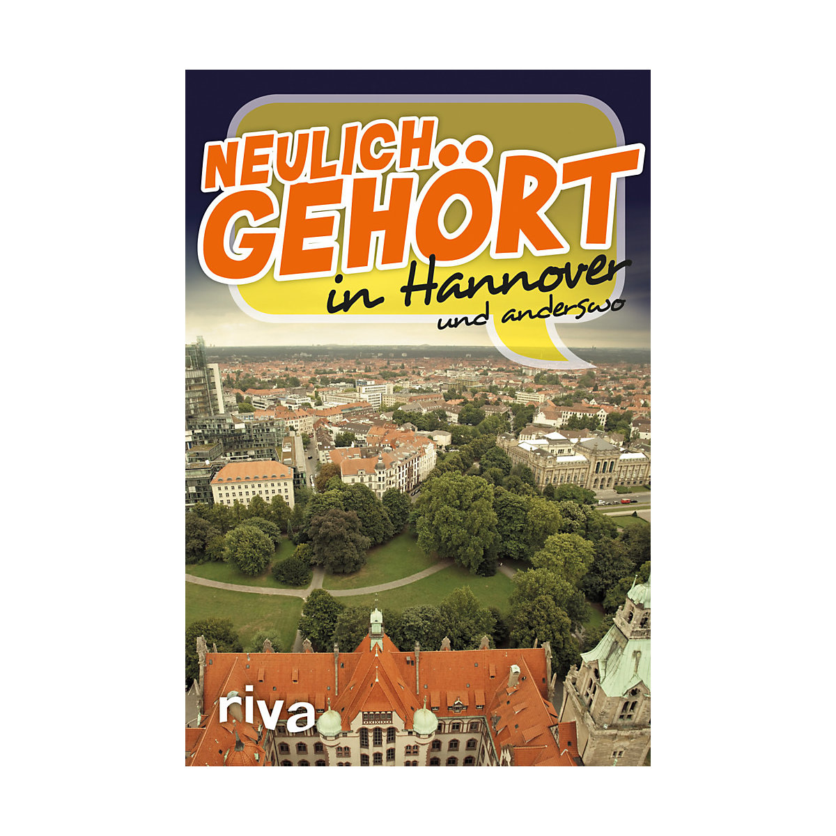 Neulich gehört in Hannover