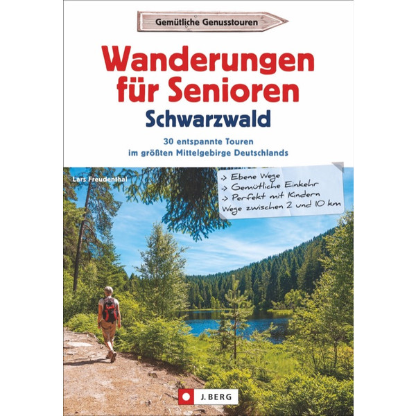 WANDERUNGEN FÜR SENIOREN SCHWARZWALD - Wanderführer