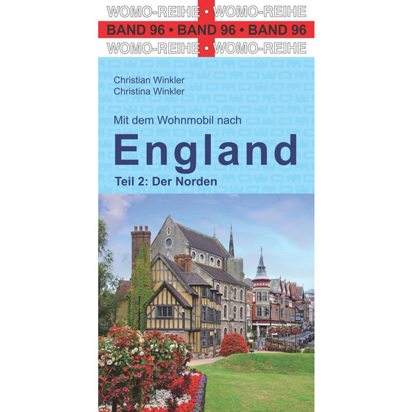 Mit dem Wohnmobil nach England - Reiseführer