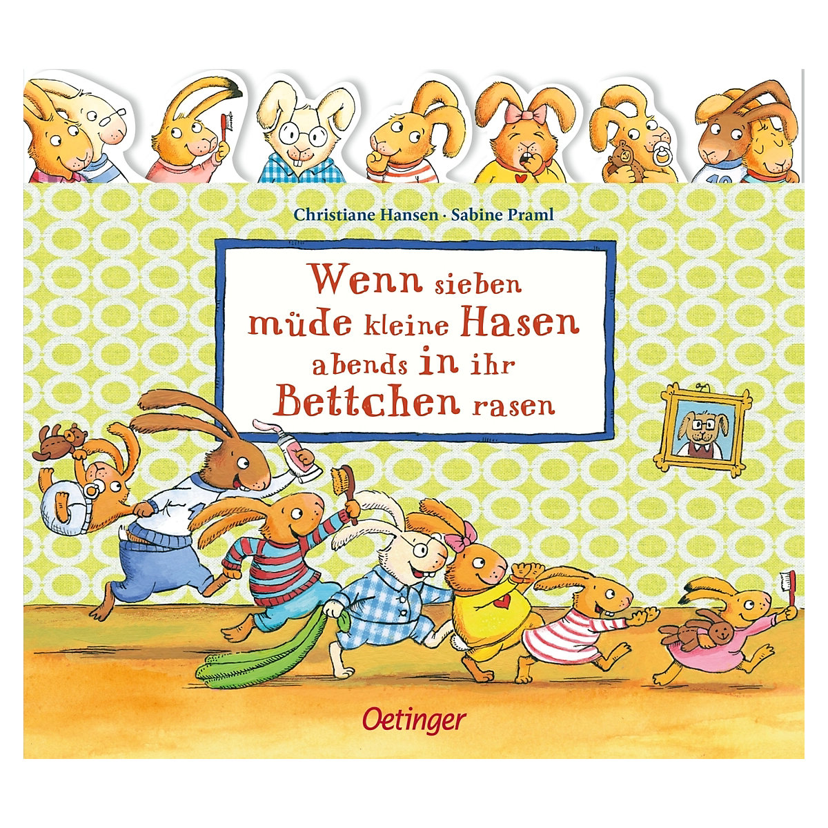 Wenn sieben müde kleine Hasen abends in ihr Bettchen rasen