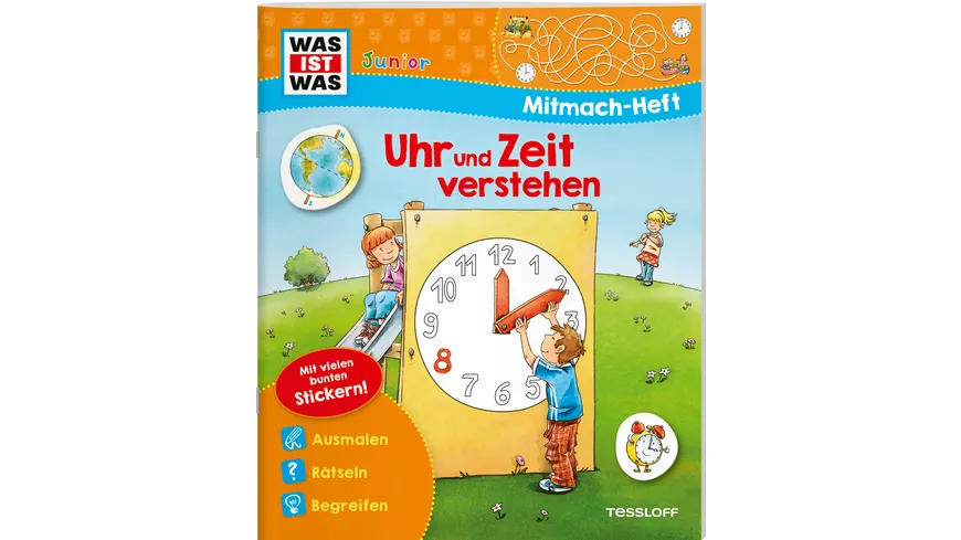 WAS IST WAS Junior-Mitmachheft Uhr und Zeit verstehen