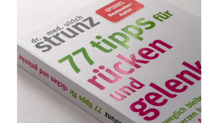 77 Tipps für Rücken und Gelenke
