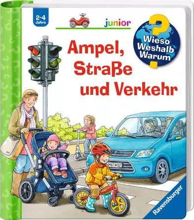 Ravensburger Wieso? Weshalb? Warum? junior, Band 48: Ampel, Straße und Verkehr