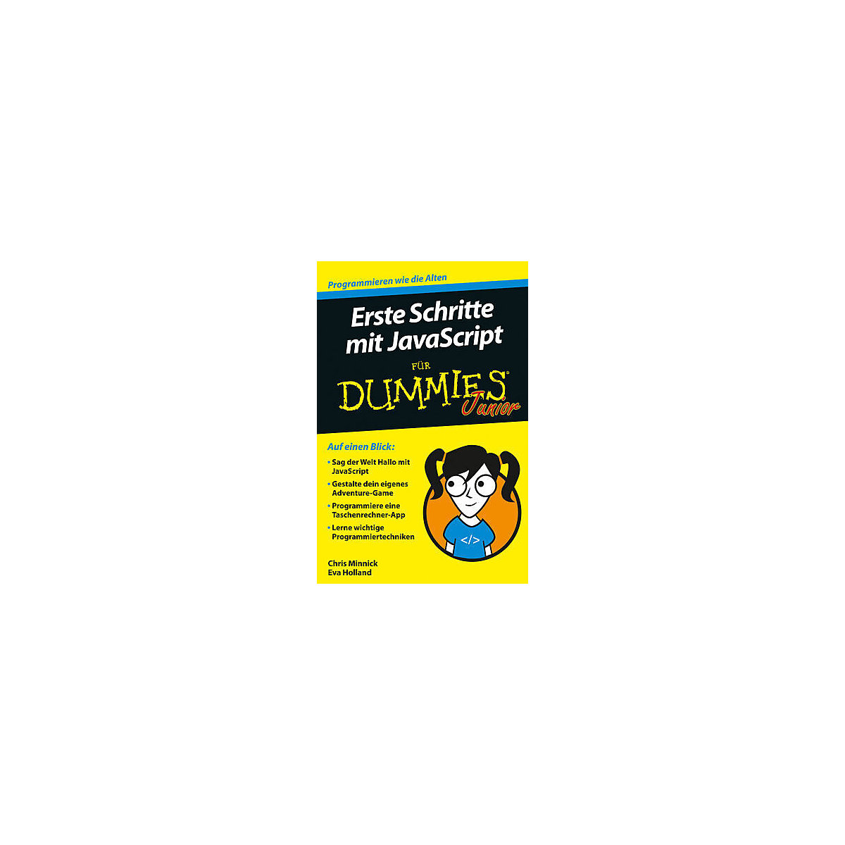 Erste Schritte mit JavaScript für Dummies Junior