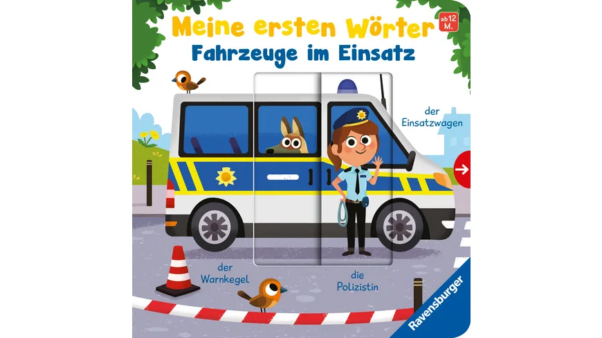 Meine ersten Wörter: Fahrzeuge im Einsatz - Sprechen lernen mit großen Schiebern und Sachwissen für Kinder ab 12 Monaten