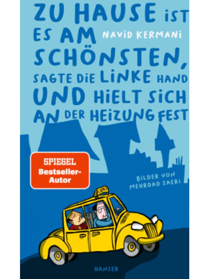 Hanser Buch - Zu Hause ist es am schönsten, sagte die linke Hand und hielt sich a günstig kaufen onesize