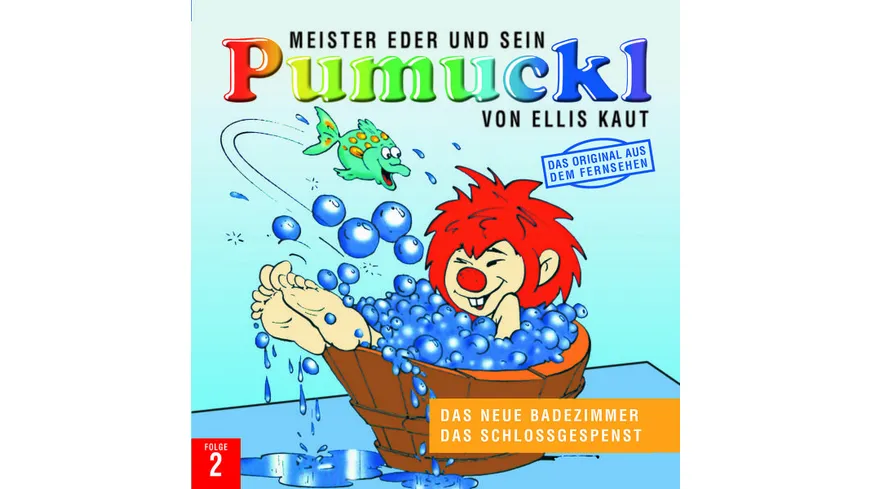 02:DAS NEUE BADEZIMMER/DAS SCHLOSSGESPENST Pumuckl