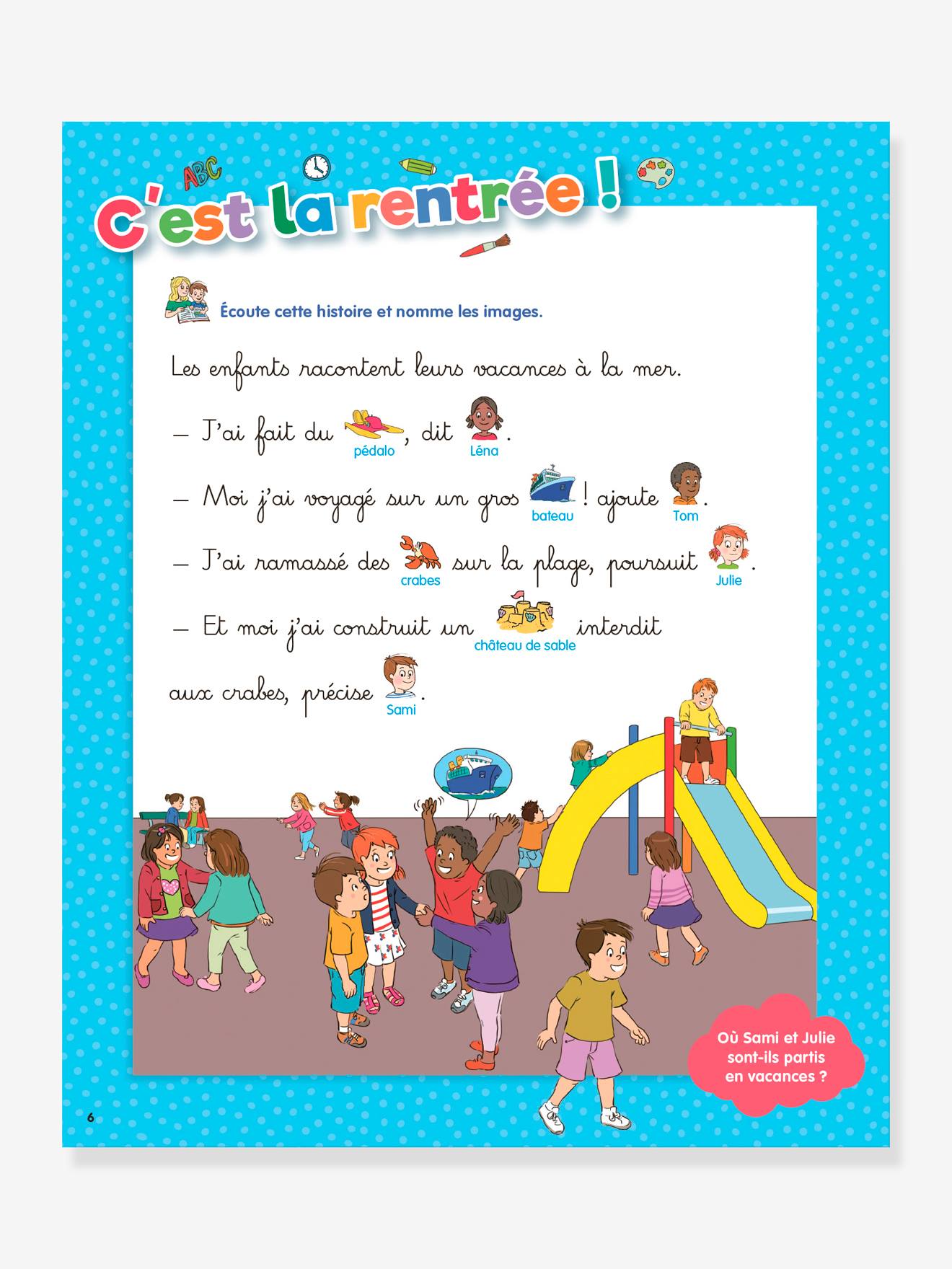 Mon année de Moyenne Section avec Sami et Julie 4-5 ans