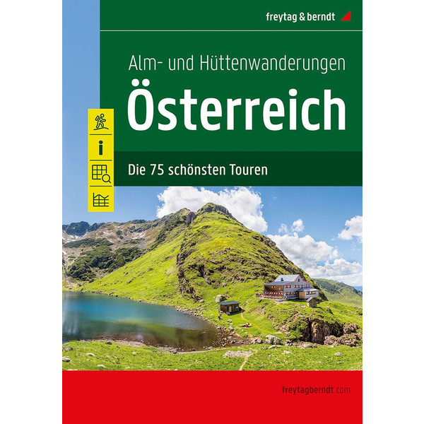 ALM- UND HÜTTENWANDERUNGEN ÖSTERREICH - Wanderführer