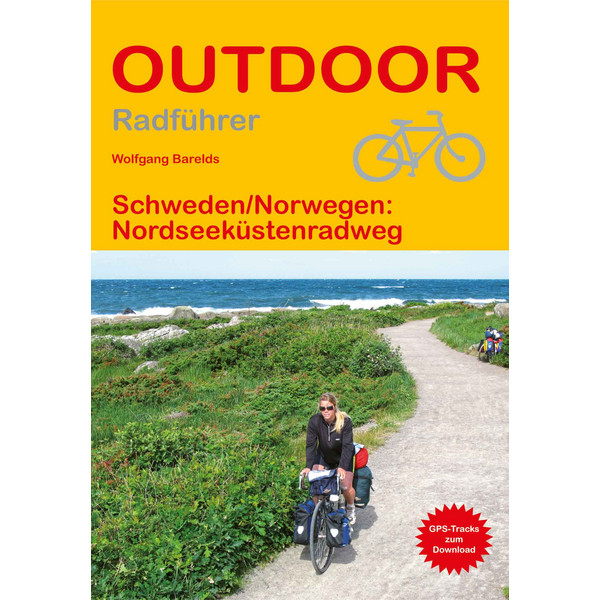 SCHWEDEN/NORWEGEN: NORDSEEKÜSTENRADWEG - Radwanderführer