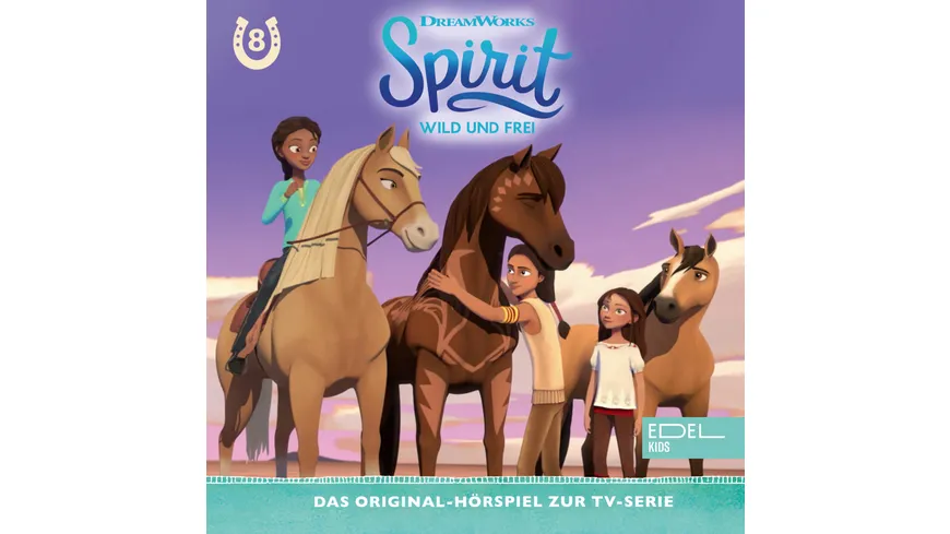 Spirit (8) Hörspiel zum TV-Der Indianer