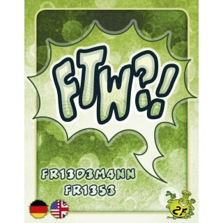 FTW?! (DE|EN)