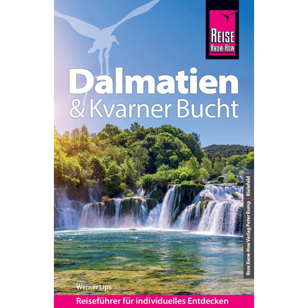 REISE KNOW-HOW REISEFÜHRER DALMATIEN &  KVARNER BUCHT - Reiseführer