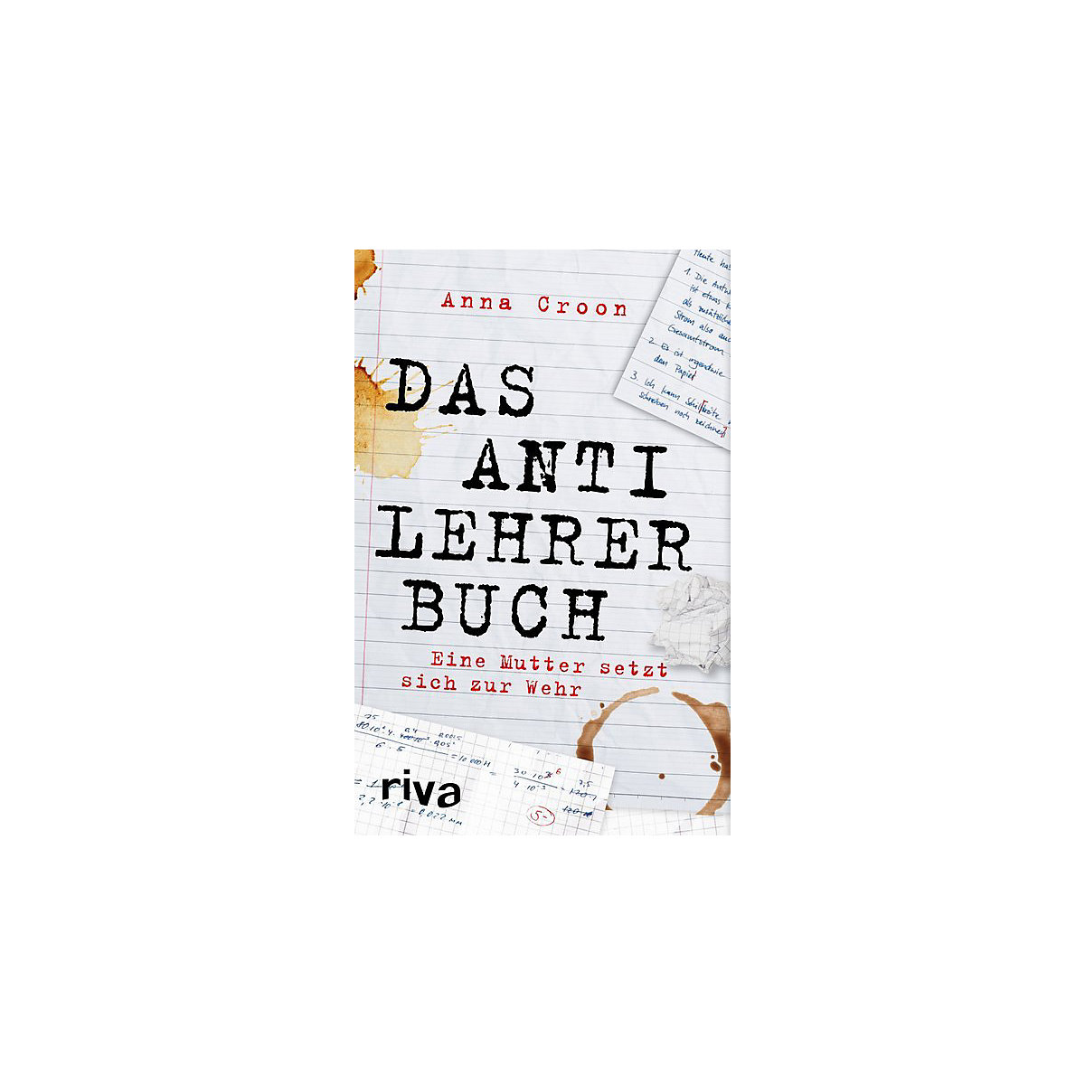 Das Anti-Lehrer-Buch