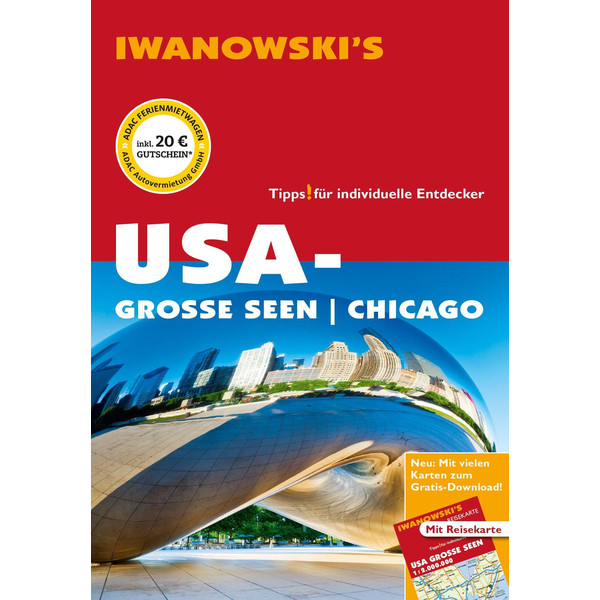 USA-GROßE SEEN / CHICAGO - REISEFÜHRER VON IWANOWSKI - Reiseführer