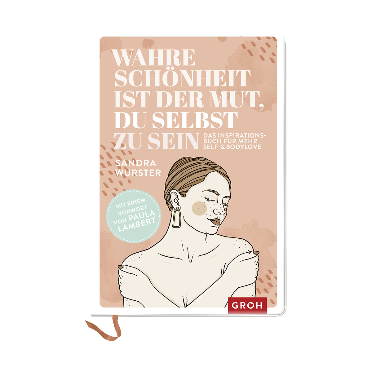 Wahre Schönheit ist der Mut, du selbst zu sein
