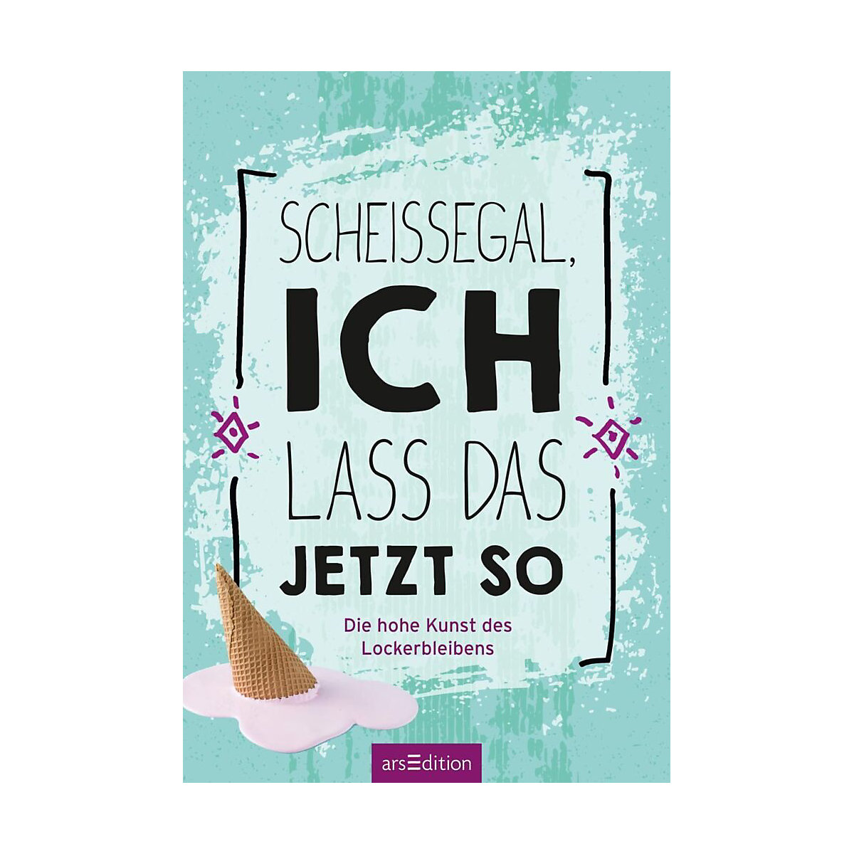 Scheißegal, ich lass das jetzt so