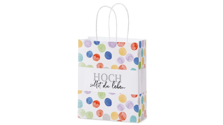 Geschenk für Dich Geschenktüte Hoch sollst du leben
