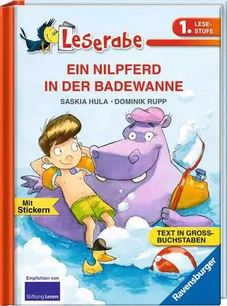 Leserabe - 1. Lesestufe: EIN NILPFERD IN DER BADEWANNE